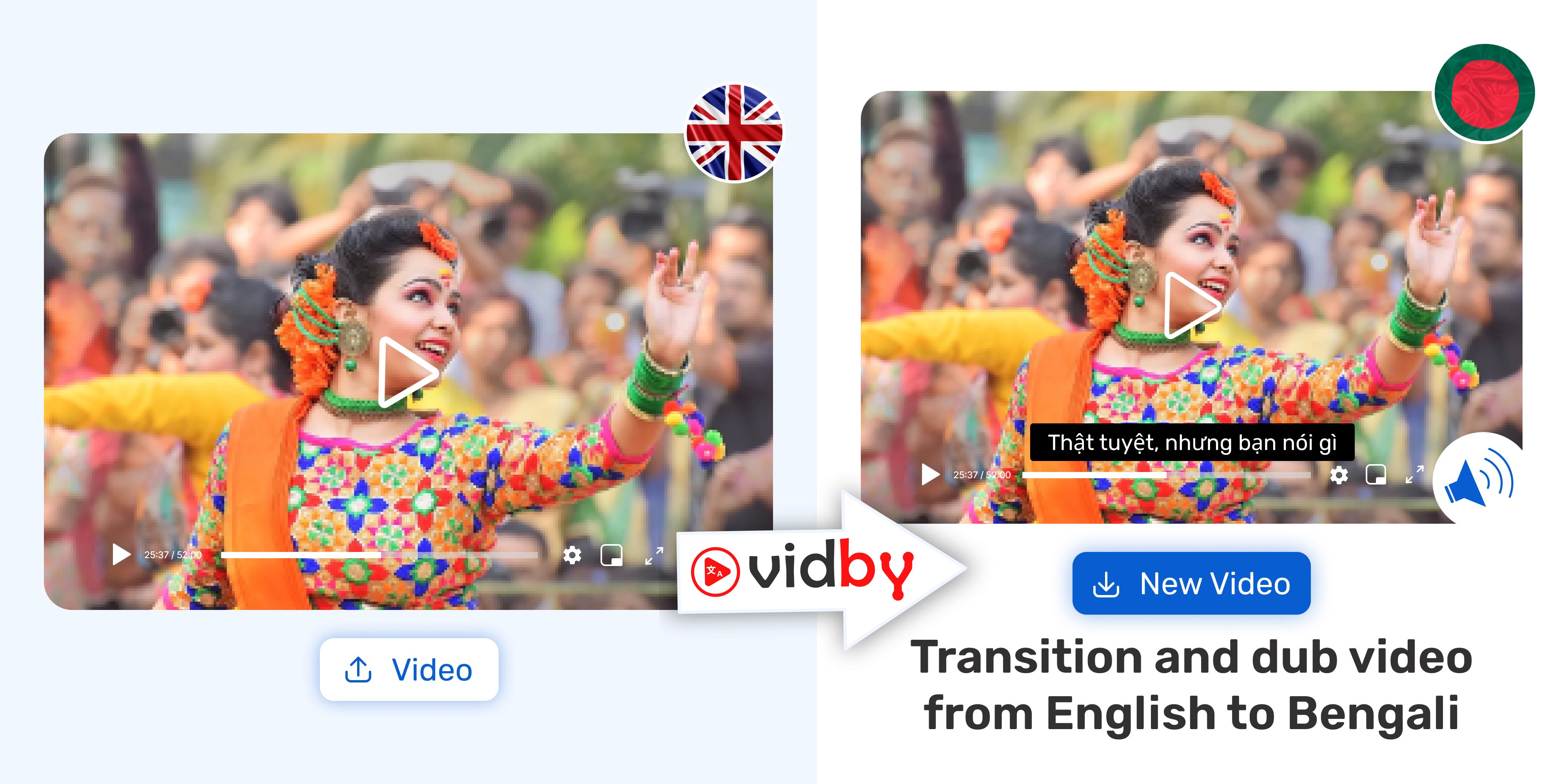 Translate English video to Bengali