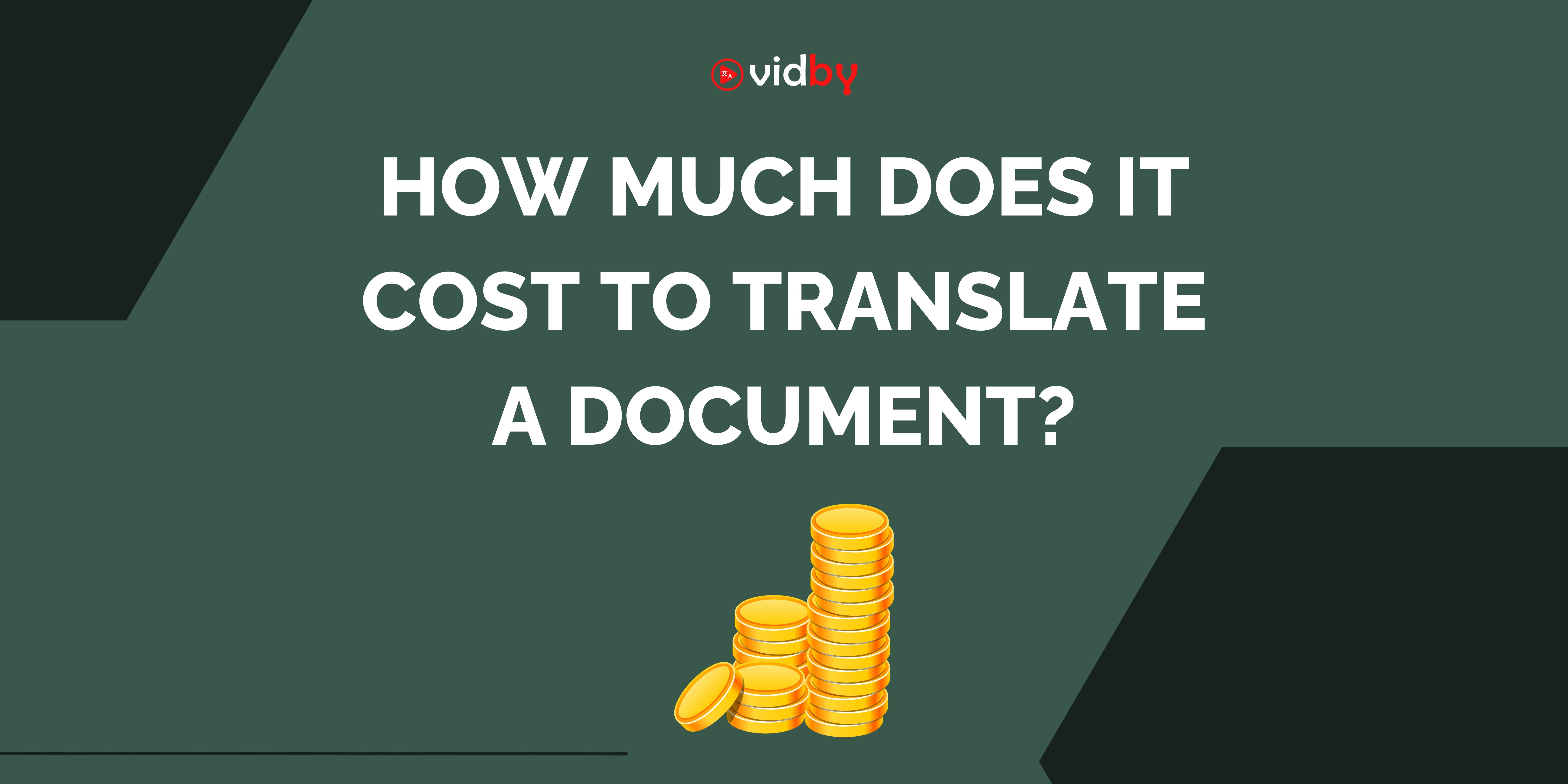 How Much Does It Cost to Translate a Document