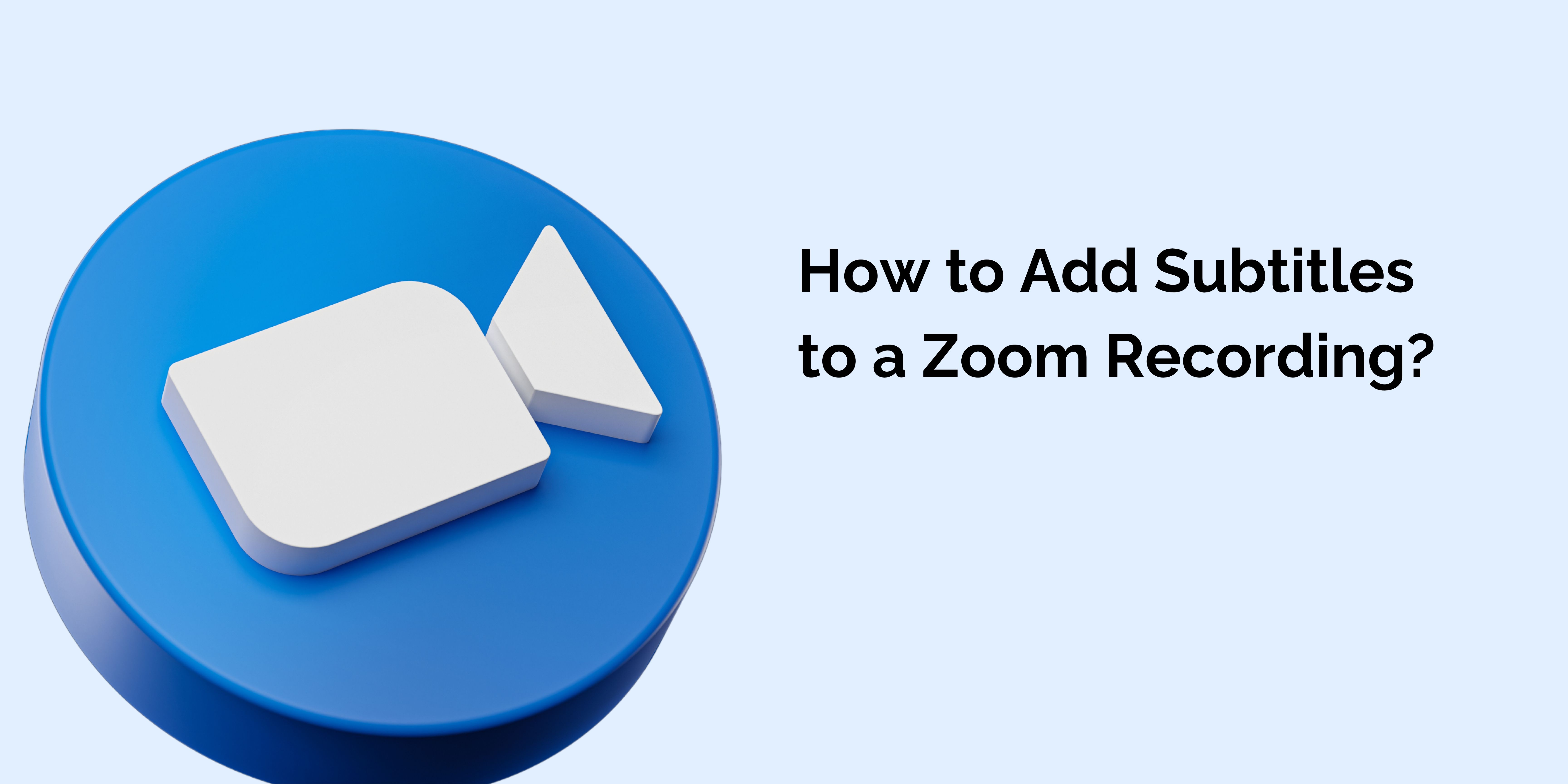 How to Add aptions to a Zoom Recording vidby