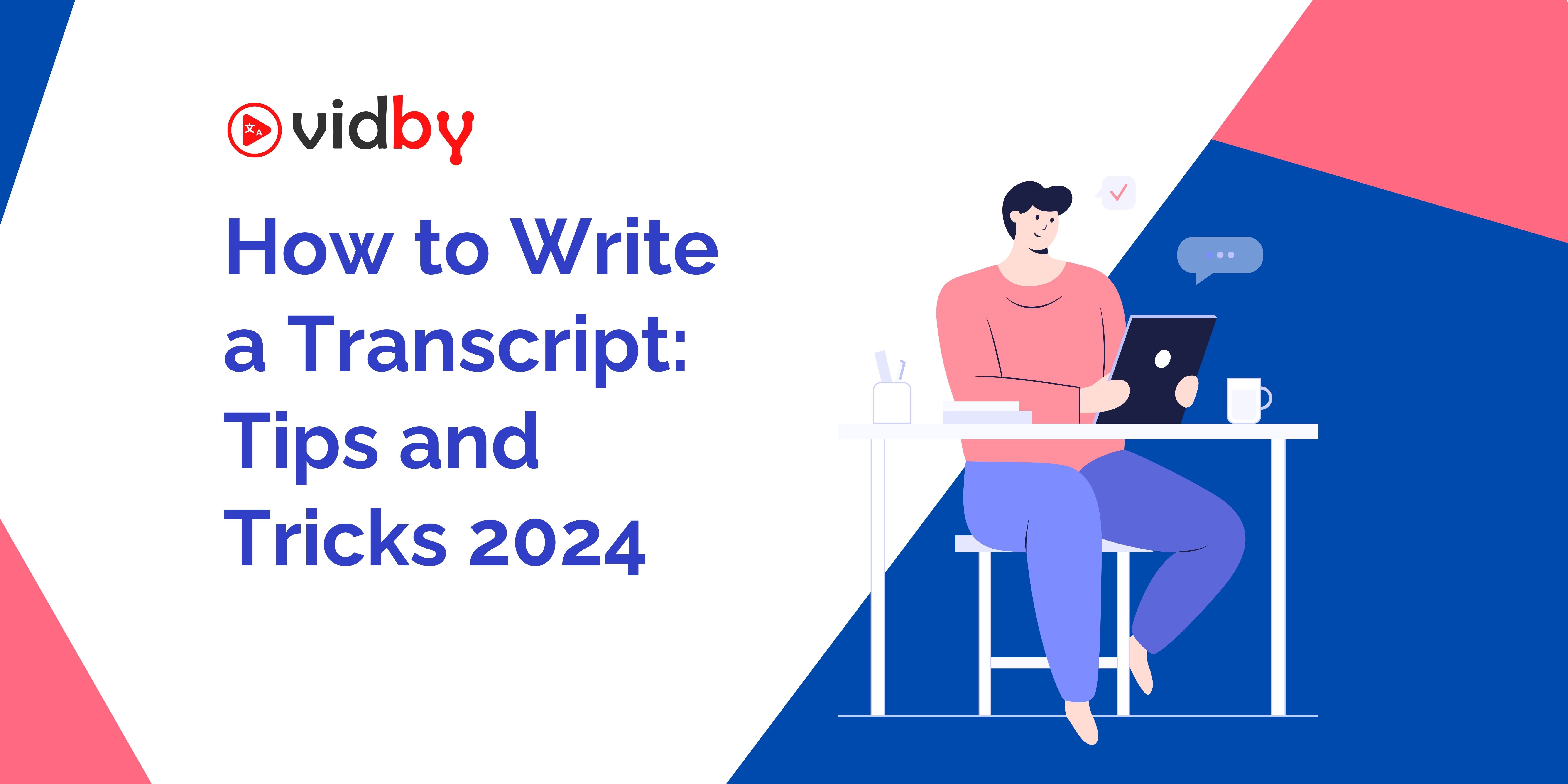 How to Write a Transcript: A Step-by-Step Guide | vidby